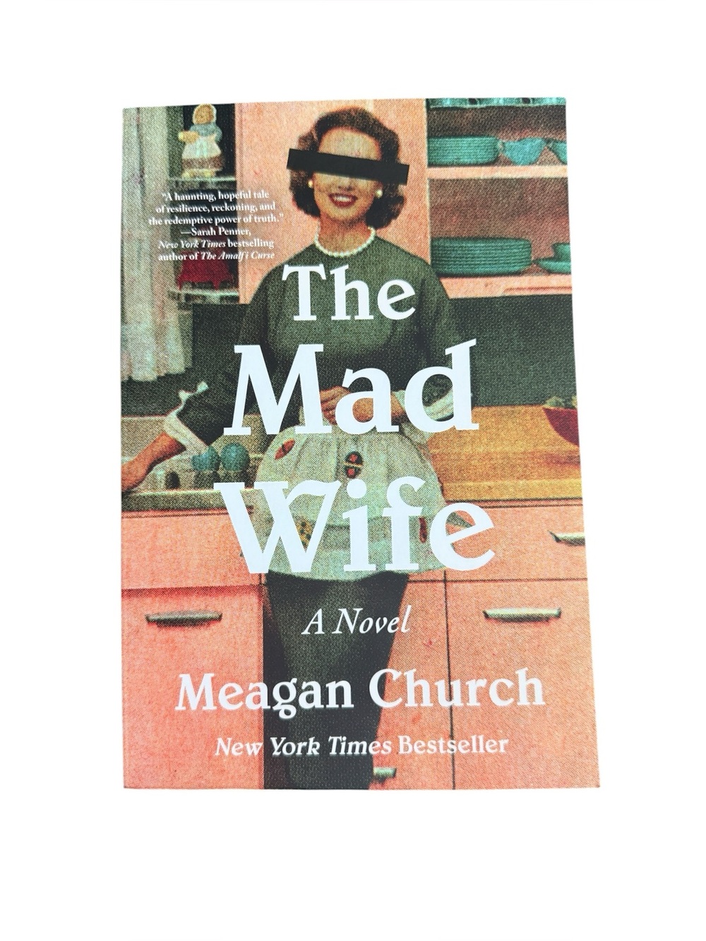 The Mad Wife - a novel by Meagan Church - paperback book NYT Bestseller